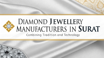 Diamond Jewellery Manufacturers in Surat – Combining Tradition and Technology